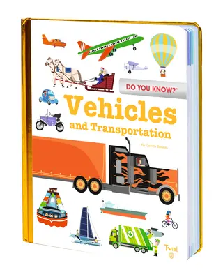 Do You Know? Vehicule și transport - Do You Know?: Vehicles and Transportation