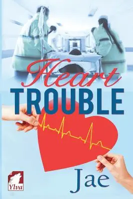 Probleme cu inima - Heart Trouble