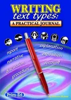 Tipuri de texte scrise - Un jurnal practic - Writing Text Types - A Practical Journal
