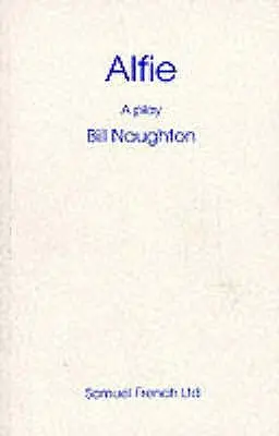 Alfie - O piesă de teatru - Alfie - A Play