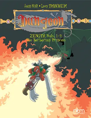 Dungeon: Zenith Vols. 1-2: Prințesa barbară - Dungeon: Zenith Vols. 1-2: The Barbarian Princess