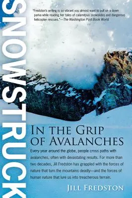 Snowstruck: În stăpânirea avalanșelor - Snowstruck: In the Grip of Avalanches