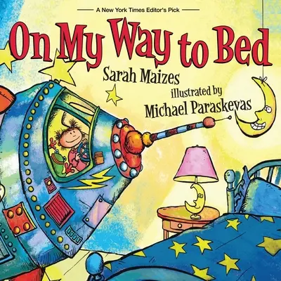 În drum spre pat - On My Way To Bed