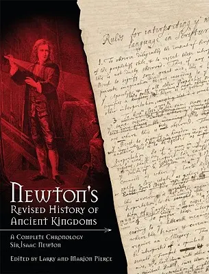 Newton's Revised History of Ancient Kingdoms (Istoria revizuită a regatelor antice) - Newton\'s Revised History of Ancient Kingdoms
