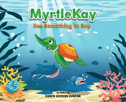 MyrtleKay are ceva de spus: O mică broască țestoasă de mare își apără cea mai bună prietenă, un rechin balenă, atunci când este hărțuită pentru că arată diferit - MyrtleKay has something to say: A little sea turtle stands up for her best friend, a whale shark, when she is bullied for looking different