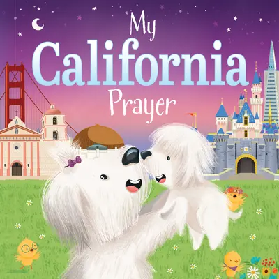 Rugăciunea mea din California - My California Prayer
