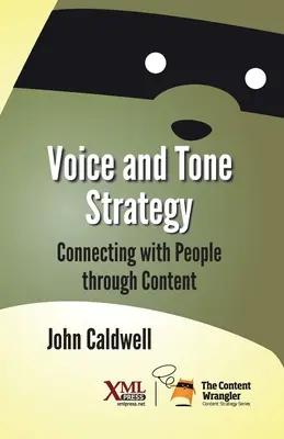 Strategia vocii și a tonului: Conectarea cu oamenii prin conținut - Voice and Tone Strategy: Connecting with People through Content