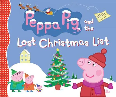Peppa Pig și lista de Crăciun pierdută - Peppa Pig and the Lost Christmas List