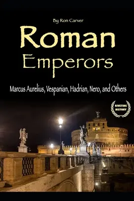 Împărați romani: Marcus Aurelius, Vespanian, Hadrian, Nero și alții - Roman Emperors: Marcus Aurelius, Vespanian, Hadrian, Nero, and Others