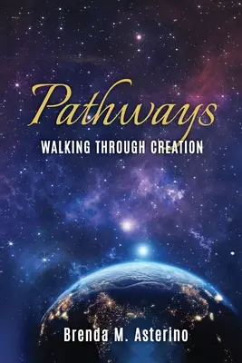 Pathways: Plimbare prin creație - Pathways: Walking Through Creation