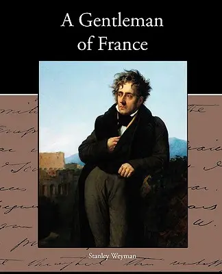 Un gentleman din Franța - A Gentleman of France