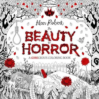 Beauty of Horror 1: O carte de colorat GOREgeous - Beauty of Horror 1: A GOREgeous Coloring Book