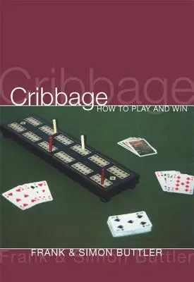 Cribbage: Cum să joci și să câștigi - Cribbage: How to Play and Win