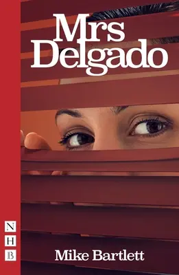 Doamna Delgado (NHB Modern Plays) - Mrs Delgado (NHB Modern Plays)