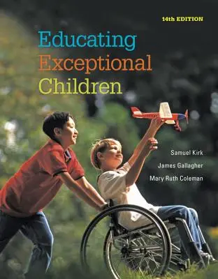 Educarea copiilor excepționali - Educating Exceptional Children