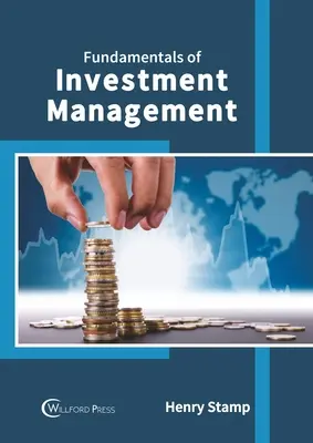 Fundamente ale managementului investițiilor - Fundamentals of Investment Management
