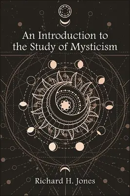 O introducere în studiul misticismului - An Introduction to the Study of Mysticism