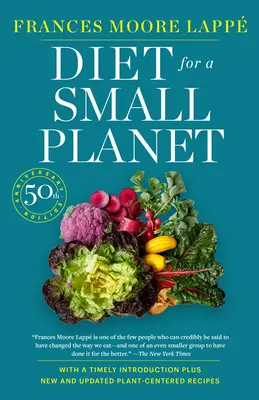 Dieta pentru o planetă mică (revizuită și actualizată) - Diet for a Small Planet (Revised and Updated)