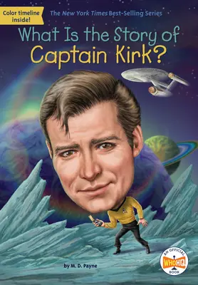 Care este povestea căpitanului Kirk? - What Is the Story of Captain Kirk?