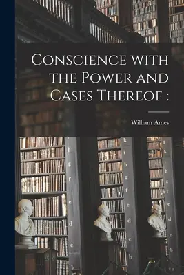 Conștiința cu puterea și cazurile aferente - Conscience With the Power and Cases Thereof