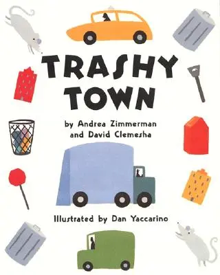 Orașul Trashy - Trashy Town