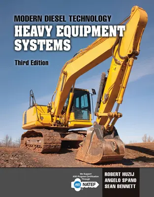 Tehnologie diesel modernă: Sisteme pentru echipamente grele - Modern Diesel Technology: Heavy Equipment Systems