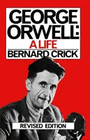 George Orwell - O viață - George Orwell - A Life