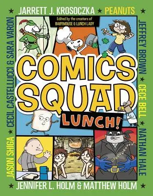 Brigada de benzi desenate: Lunch! - Comics Squad: Lunch!