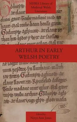 Arthur în poezia galeză timpurie - Arthur in Early Welsh Poetry