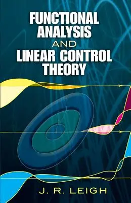 Analiza funcțională și teoria controlului liniar - Functional Analysis and Linear Control Theory