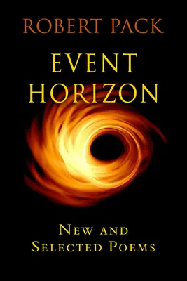 Event Horizon: Poeme ulterioare noi și selectate - Event Horizon: New and Selected Later Poems