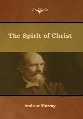 Duhul lui Hristos - The Spirit of Christ