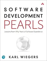 Software Development Pearls: Lecții din cincizeci de ani de experiență software - Software Development Pearls: Lessons from Fifty Years of Software Experience