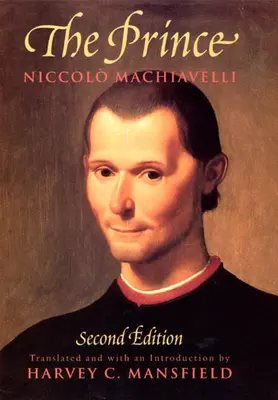 Prințul: Ediția a doua - The Prince: Second Edition