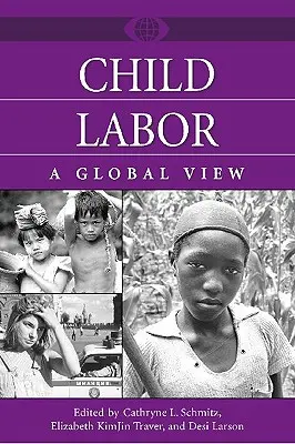 Munca copiilor: O viziune globală - Child Labor: A Global View