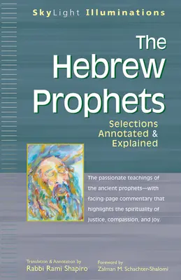 Profeții ebraici: Selecții adnotate și explicate - The Hebrew Prophets: Selections Annotated & Explained