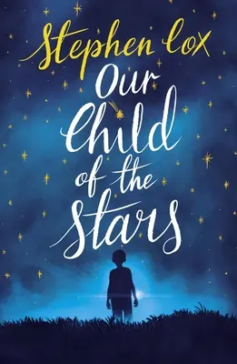 Copilul nostru din stele - Our Child of the Stars