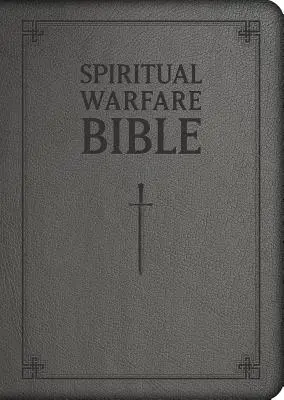 Biblia războiului spiritual - Spiritual Warfare Bible