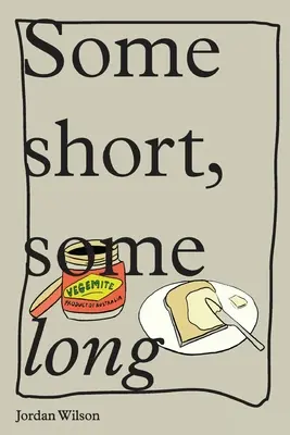 Unele scurte, unele lungi - Some Short, Some Long