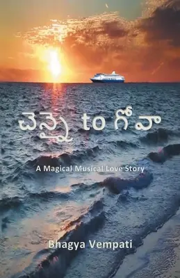 De la Chennai la Goa: O poveste de dragoste muzicală magică - Chennai to Goa: A Magical Musical Love Story