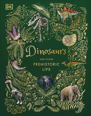 Dinozauri și alte vieți preistorice - Dinosaurs and Other Prehistoric Life