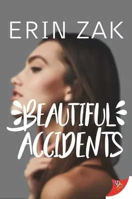 Accidente frumoase - Beautiful Accidents