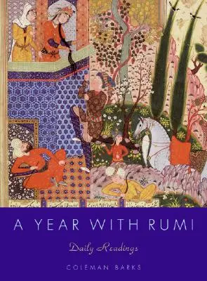Un an cu Rumi: Lecturi zilnice - A Year with Rumi: Daily Readings