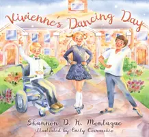 Ziua de dans a lui Vivienne - Vivienne's Dancing Day