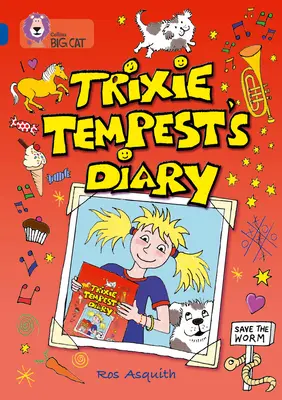 Jurnalul lui Trixie Tempest - Trixie Tempest's Diary