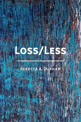 Pierdere/Less - Loss/Less