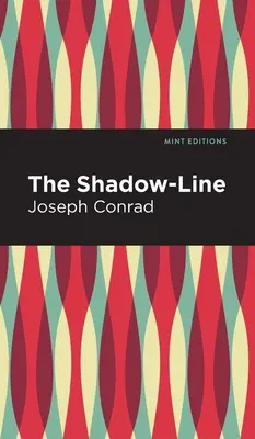 Linia umbrelor - The Shadow-Line