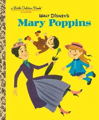 Mary Poppins de Walt Disney (Clasici Disney) - Walt Disney's Mary Poppins (Disney Classics)