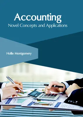 Contabilitate: Concepte și aplicații noi - Accounting: Novel Concepts and Applications