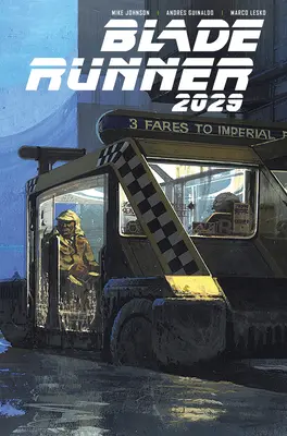 Blade Runner 2029 Vol. 2: Ecouri - Blade Runner 2029 Vol. 2: Echoes